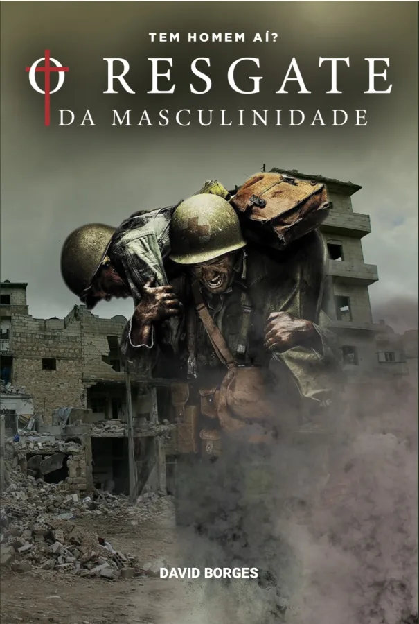 Capa do livro Tem Homem Aí? 2 — O Resgate da Masculinidade
